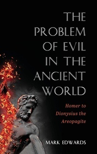 Enlarge image Cover: The Problem of Evil in the Ancient World - Wipf & Stock Publishers