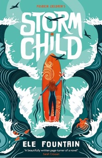 Enlarge image Cover: Storm Child - Pushkin Children's Books