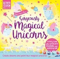 Cover: Paint Your Own Gorgeous Unicorns - Two Windmills Limited