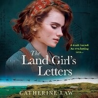 Enlarge image Cover: The Land Girl's Letters - Boldwood Books Ltd