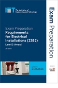Cover: Exam Preparation: Requirements for Electrical Installations (2382) - Institution of Engineering and Technology