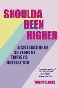 Cover: Shoulda Been Higher - Melbourne Books