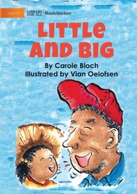 Enlarge image Cover: Little and Big - Library for All