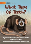 Cover: What Type Of Teeth? - Library For All Children's Books