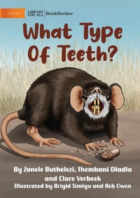 Enlarge image Cover: What Type Of Teeth? - Library For All Children's Books