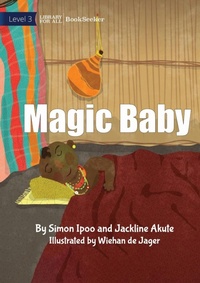 Enlarge image Cover: Magic Baby - Library for All