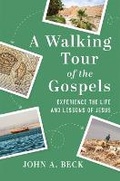 Cover: A Walking Tour of the Gospels - Discovery House