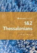 Cover: Journey Through 1 & 2 Thessalonians - Discovery House