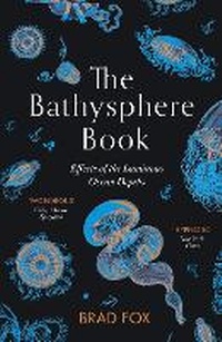 Abbildung von: The Bathysphere Book - ONE