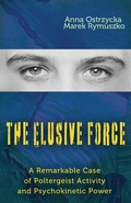 Cover: The Elusive Force - Anomalist Books
