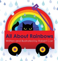 Enlarge image Cover: All About Rainbows - Pollywoguen Creations
