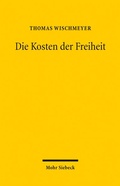 Cover: Die Kosten der Freiheit - Mohr Siebeck