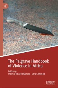 Abbildung von: The Palgrave Handbook of Violence in Africa - Palgrave Macmillan
