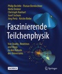 Bild: Faszinierende Teilchenphysik - Springer
