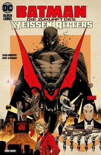 Abbildung von: Batman: Die Zukunft des Weißen Ritters - DC COMICS bei Panini Comics