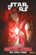 Cover: Star Wars - Doktor Aphra 5 - der ewige Funke - PANINI