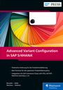 Cover: Advanced Variant Configuration in SAP S/4HANA - SAP PRESS