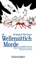 Cover: Ed Spade & Phil Garner: DIE WELLENSITTICHMORDE - p.machinery