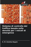 Cover: Sistema di controllo del traffico basato sulla densita per i veicoli di emergenza - Edizioni Sapienza