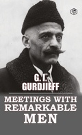 Cover: Meetings with Remarkable Men - Sanage Publishing House LLP