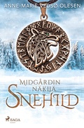 Cover: Snehild - Midg&aring;rdin n&auml;kij&auml; - Saga Egmont