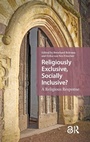 Cover: Religiously Exclusive, Socially Inclusive - Amsterdam University Press