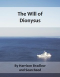 Cover: The Will of Dionysus - Harrison Bradlow