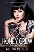 Cover: Bee and the Honey Crew: Contemporary Sweet Omegaverse (The Candyverse, #1) - Black Wing Press
