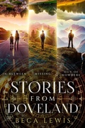 Cover: Stories From Doveland Box Set 3 - Beca Lewis