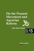 Cover: On the Peasant Movement and Agrarian Reform (Sison Reader Series, #15) - Intl Network of Philippine Studies