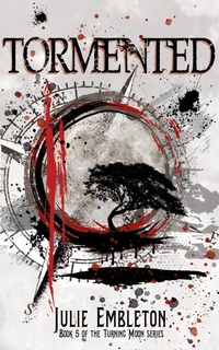 Enlarge image Cover: Tormented - Julie Embleton