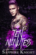 Cover: Ten Minutes (Oath Keepers MC) - Sapphire Knight