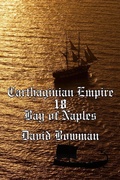 Cover: Carthaginian Empire Episode 18 - Bay of Naples - David Bowman