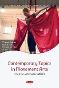 Cover: Contemporary Topics in Movement Arts - Theories and Applications - Nova Science Publishers Inc