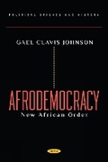 Cover: Afrodemocracy: New African Order - Nova Science Publishers Inc