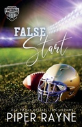 Cover: False Start (Large Print) - Piper Rayne, Inc.