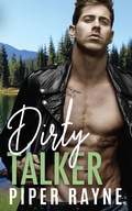 Cover: Dirty Talker - Piper Rayne, Inc.