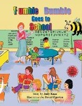 Cover: Fumble Bumble Goes to School - Westwood Books Publishing