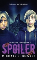 Cover: Spoiler - Michael J. Bowler