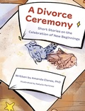 Cover: A Divorce Ceremony - Celestial Dream Press