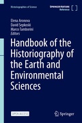 Cover: Handbook of the Historiography of the Earth and Environmental Sciences - Springer