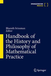 Abbildung von: Handbook of the History and Philosophy of Mathematical Practice - Springer