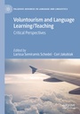 Cover: Voluntourism and Language Learning/Teaching - Palgrave Macmillan