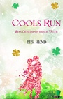 Cover: Cools Run - Bibi Rend