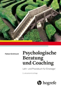 Abbildung von: Psychologische Beratung und Coaching - Hogrefe