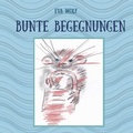 Cover: Bunte Begegnungen - epubli