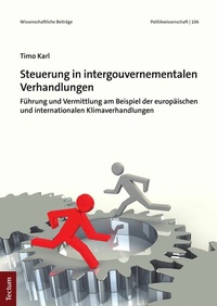 Abbildung von: Steuerung in intergouvernementalen Verhandlungen - Tectum Wissenschaftsverlag