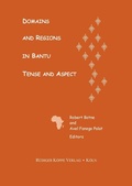 Cover: Domains and Regions in Bantu Tense and Aspect - K&ouml;ppe, R