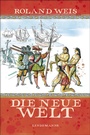 Cover: Die neue Welt - Lindemanns VERLAG & AGENTUR