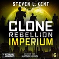 Cover: Clone Rebellion 6: Imperium - Ronin-H&ouml;rverlag, ein Imprint von Omondi GmbH